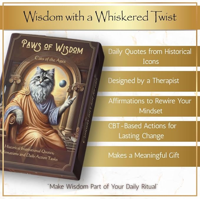 Paws of Wisdom Motivational 54-Card Deck. Cat-Themed Historical Quotes, Positive Affirmations & Daily Actions for Personal Growth. Mindfulness & Self-Care Gift for Women, Adults, Teens, & Teachers