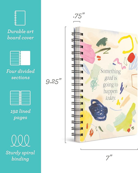 Compendium Spiral Notebook - Something Good Is Going to Happen Today. — A Designer Spiral Notebook with 192 Lined Pages, College Ruled, 7.0”W x 9.25”H