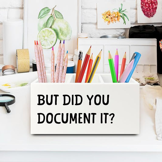 XPH Funny But Did You Document It Pen Pencil Holder Organizer for Desk, HR Human Resources Gifts, Office Humor Gifts, Funny Wooden Box Sign for Office Workplace Desk Tabletop Decorations