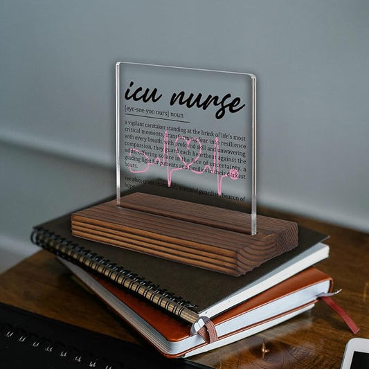ICU Nurse Gifts, Thank You Appreciation Gifts for Critical Care Nurses Week Graduation Birthday Christmas Office Desk Decor Decorative Signs Plaque PA005