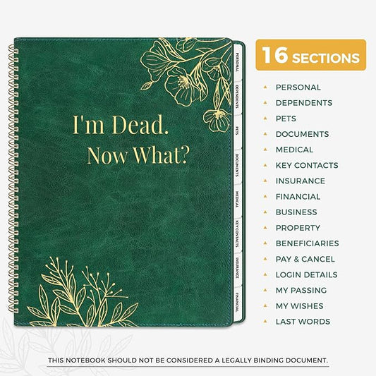 SUNEE End of Life Planner,I‘m Dead Now What Planner, Large Print Spiral-Bound Estate Organizer with Tabs for Seniors & Family. Covers Final Wishes, Passwords,Funeral Planning. A4(9"x11.2"),Deep Green