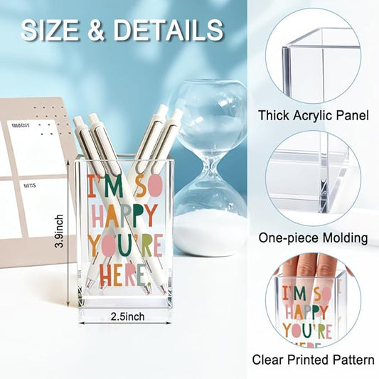 QYUVK I'm So Happy You're Here Acrylic Cosmetic Pencil Holder Cup, Funny Boho Pen Holder for Women, Home Office Classroom Desk Accessories, Inspirational Gifts for Daughter, Make up Brush Organizer