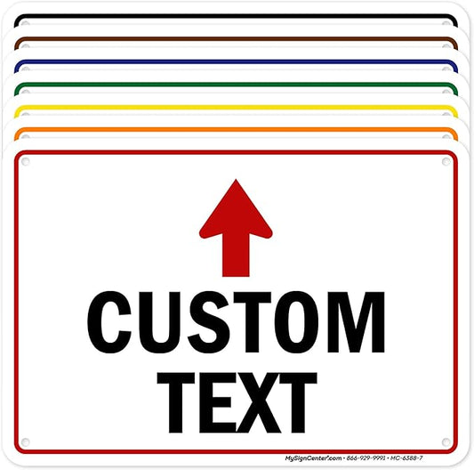 Custom Arrow,Custom Directional Sign, Up Arrow,7x10 Inches, Rust Free .040 Aluminum, Fade Resistant, Made in USA by My Sign Center