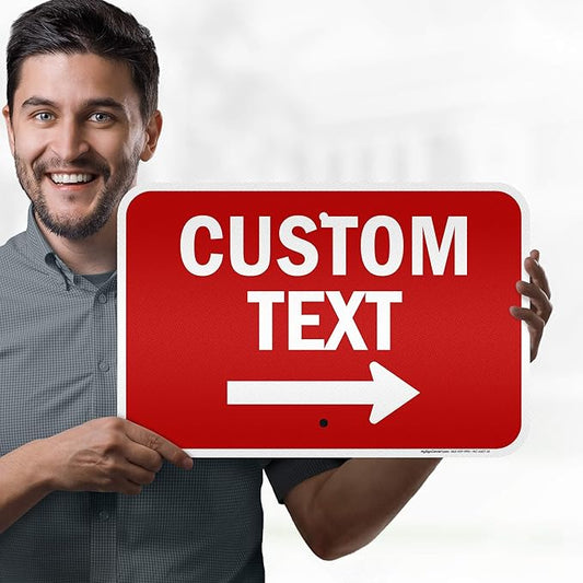 Custom Arrow,Custom Directional Sign, Right Arrow, 12x18 Inches, 3M EGP Reflective, Rust Free .063 Aluminum, Fade Resistant, Made in USA by My Sign Center
