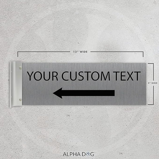ALPHA DOG SIGNS Custom Projecting Hallway Sign, 4"x12" Double-Sided Business Plaque Left Arrow, Personalized Indoor Outdoor Wayfinding, Easy Install, Durable, Made in USA (Brushed Stainless)